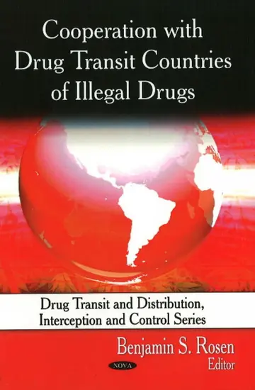 Cover of Cooperation with Drug Transit Countries of Illegal Drugs