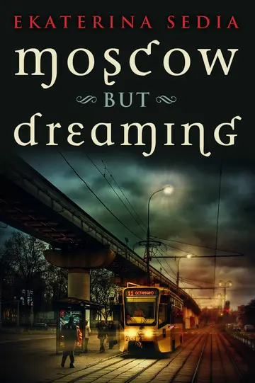 Cover of Moscow but Dreaming