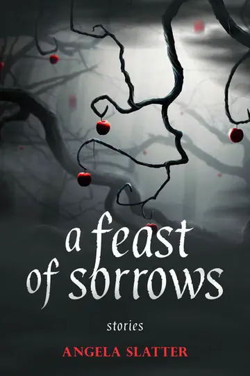 Cover of A Feast of Sorrows Stories