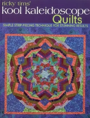 Cover of Ricky Tims' Kool Kaleidoscope Quilts-Print-on-Demand-Edition
