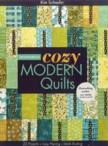 Cover of Bright & Bold Cozy Modern Quilts-Print-on-Demand-Edition