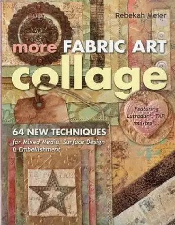 Cover of More Fabric Art Collage-Print-On-Demand Edition