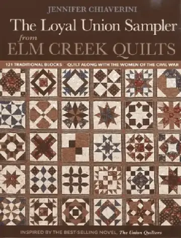 Cover of Loyal Union Sampler from ELM Creek Quilts