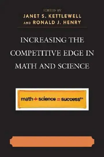 Cover of Increasing the Competitive Edge in Math and Science