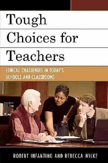 Cover of Tough Choices for Teachers