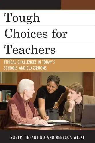 Cover of Tough Choices for Teachers