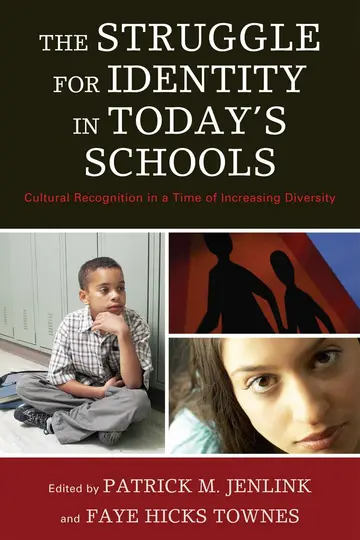 Cover of The Struggle for Identity in Today's Schools