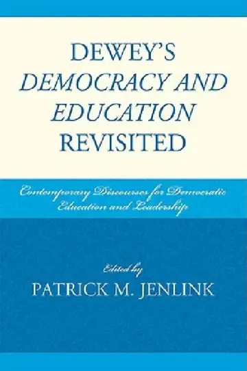Cover of Dewey's Democracy and Education Revisited