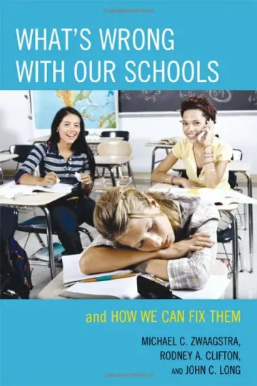 Cover of What's Wrong with Our Schools