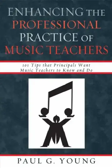 Cover of Enhancing the Professional Practice of Music Teachers
