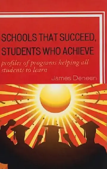Cover of Schools That Succeed, Students Who Achieve