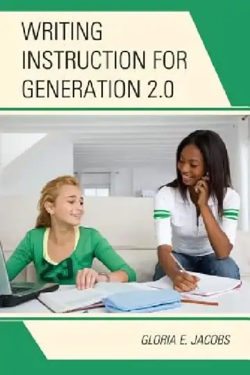 Cover of Writing Instruction for Generation 2.0