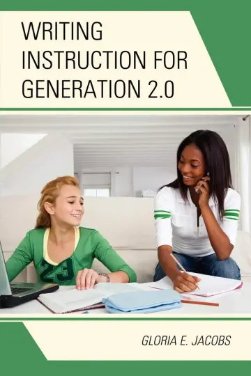 Cover of Writing Instruction for Generation 2.0