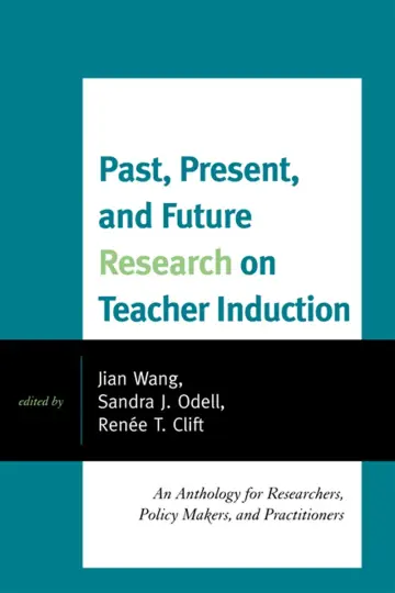 Cover of Past, Present, and Future Research on Teacher Induction
