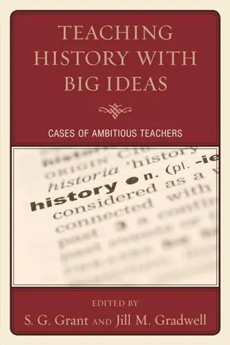 Cover of Teaching History with Big Ideas