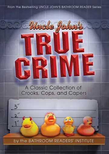 Cover of Uncle John's True Crime