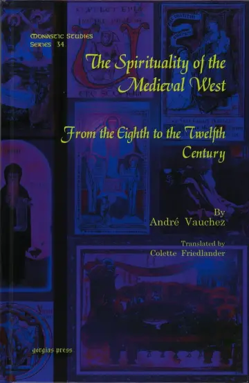 Cover of The Spirituality of the Medieval West