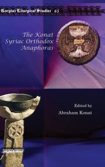 Cover of The Konat Syriac Orthodox Anaphoras
