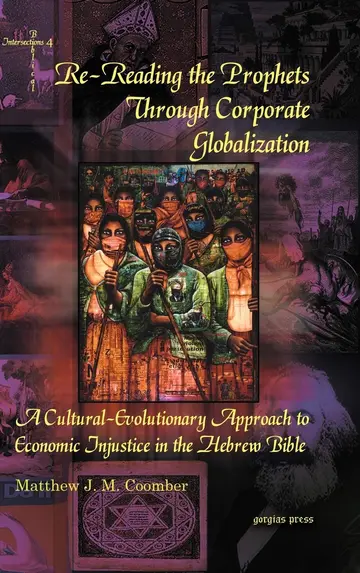 Cover of Re-Reading the Prophets Through Corporate Globalization