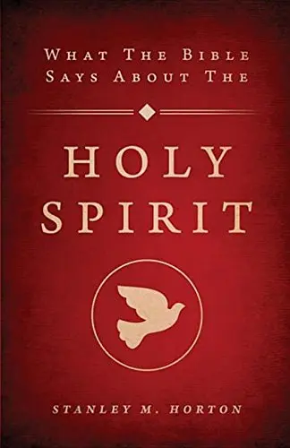 Cover of What the Bible Says about the Holy Spirit