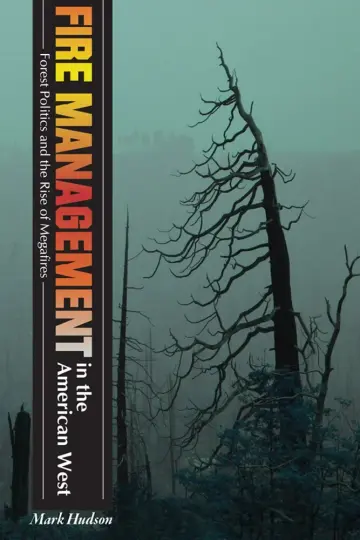 Cover of Fire Management in the American West
