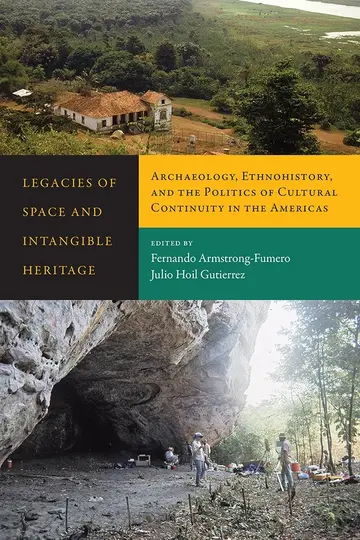 Cover of Legacies of Space and Intangible Heritage
