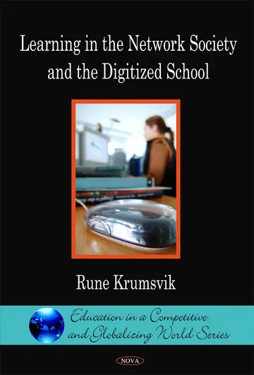 Cover of Learning in the Network Society and the Digitized School