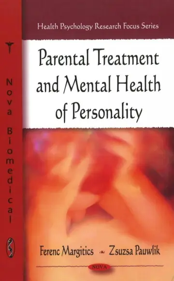 Cover of Parental Treatment and Mental Health of Personality