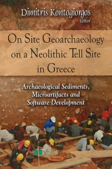 Cover of On Site Geoarchaeology on a Neolithic Tell Site in Greece