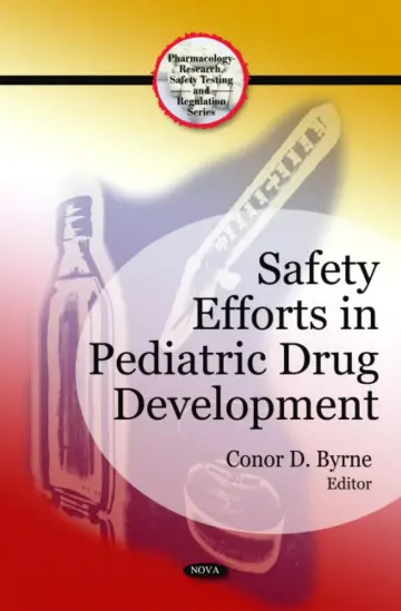 Cover of Safety Efforts in Pediatric Drug Development