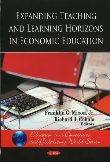 Cover of Expanding Teaching and Learning Horizons in Economic Education
