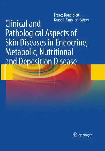 Cover of Clinical and Pathological Aspects of Skin Diseases in Endocrine, Metabolic, Nutritional and Deposition Disease