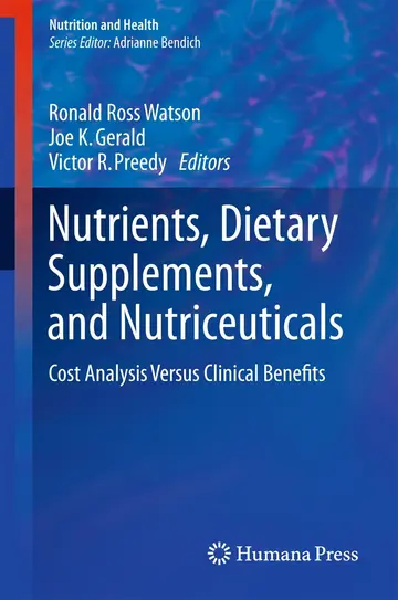 Cover of Nutrients, Dietary Supplements, and Nutriceuticals