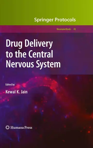 Cover of Drug Delivery to the Central Nervous System