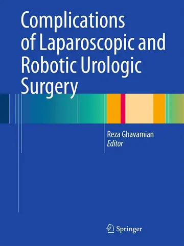 Cover of Complications of Laparoscopic and Robotic Urologic Surgery