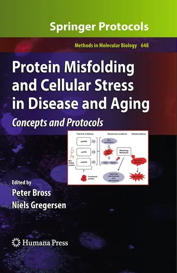 Cover of Protein Misfolding and Cellular Stress in Disease and Aging