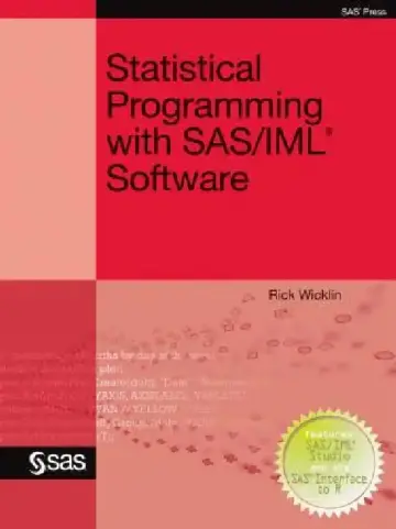 Cover of Statistical Programming with SAS/IML Software