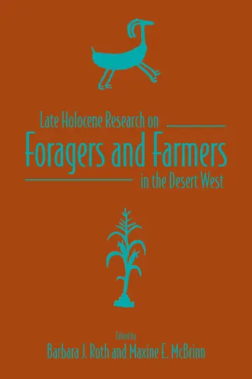 Cover of Late Holocene Research on Foragers and Farmers in the Desert West