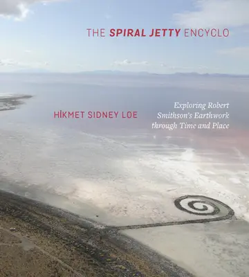 Cover of The Spiral Jetty Encyclo