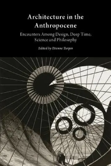 Cover of Architecture in the Anthropocene