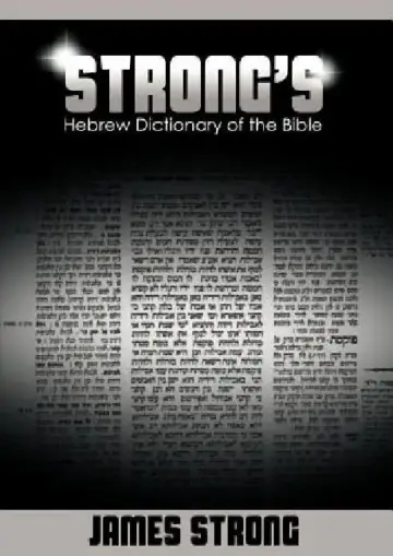 Cover of Strong's Hebrew Dictionary of the Bible (Strong's Dictionary)