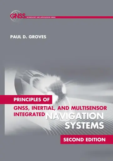 Cover of Principles of GNSS, Inertial, and Multisensor Integrated Navigation Systems, Second Edition