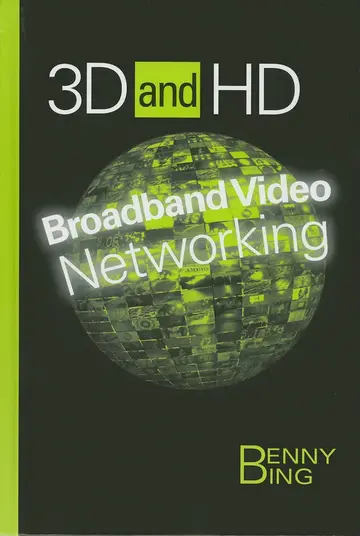 Cover of 3D and HD Broadband Video Networking