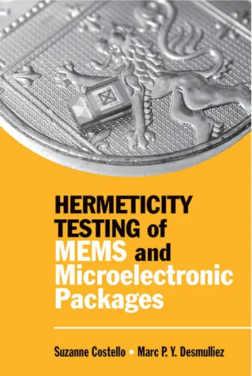 Cover of Hermeticity Testing of MEMS and Microelectronic Packages