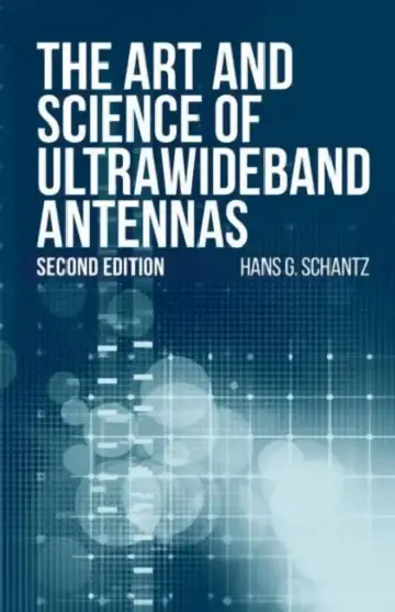 Cover of The Art and Science of Ultrawideband Antennas, Second Edition