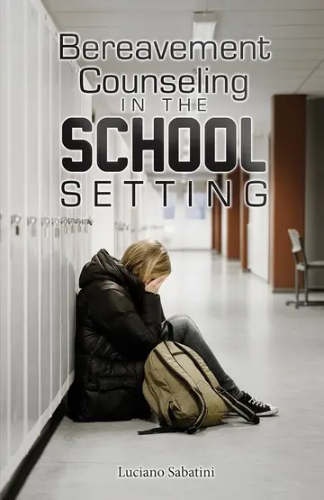 Cover of Bereavement Counseling in the School Setting
