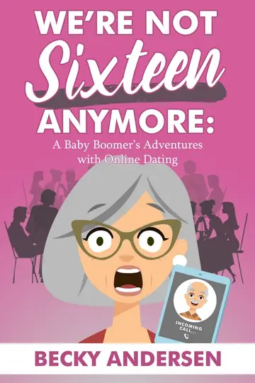 Cover of We're Not Sixteen Anymore