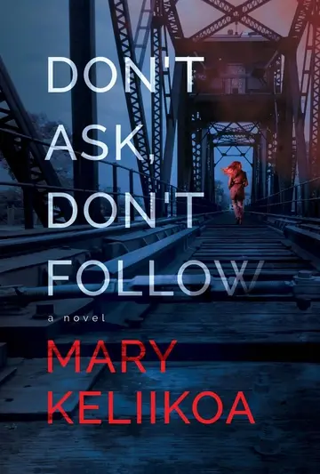 Cover of Don't Ask, Don't Follow