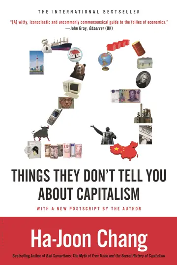 Cover of 23 Things They Don't Tell You about Capitalism