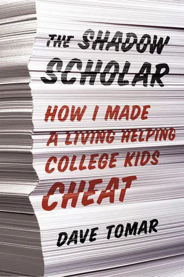 Cover of The Shadow Scholar